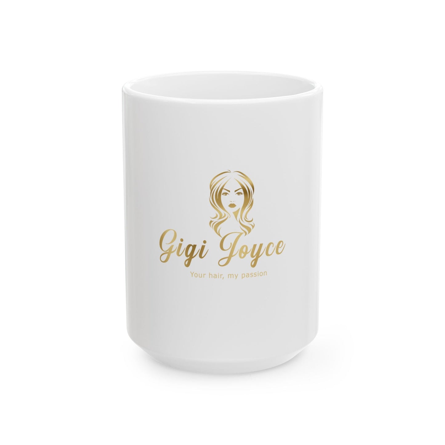 Ceramic Mug, (11oz, 15oz) - Gigi Joyce's Hair Studio