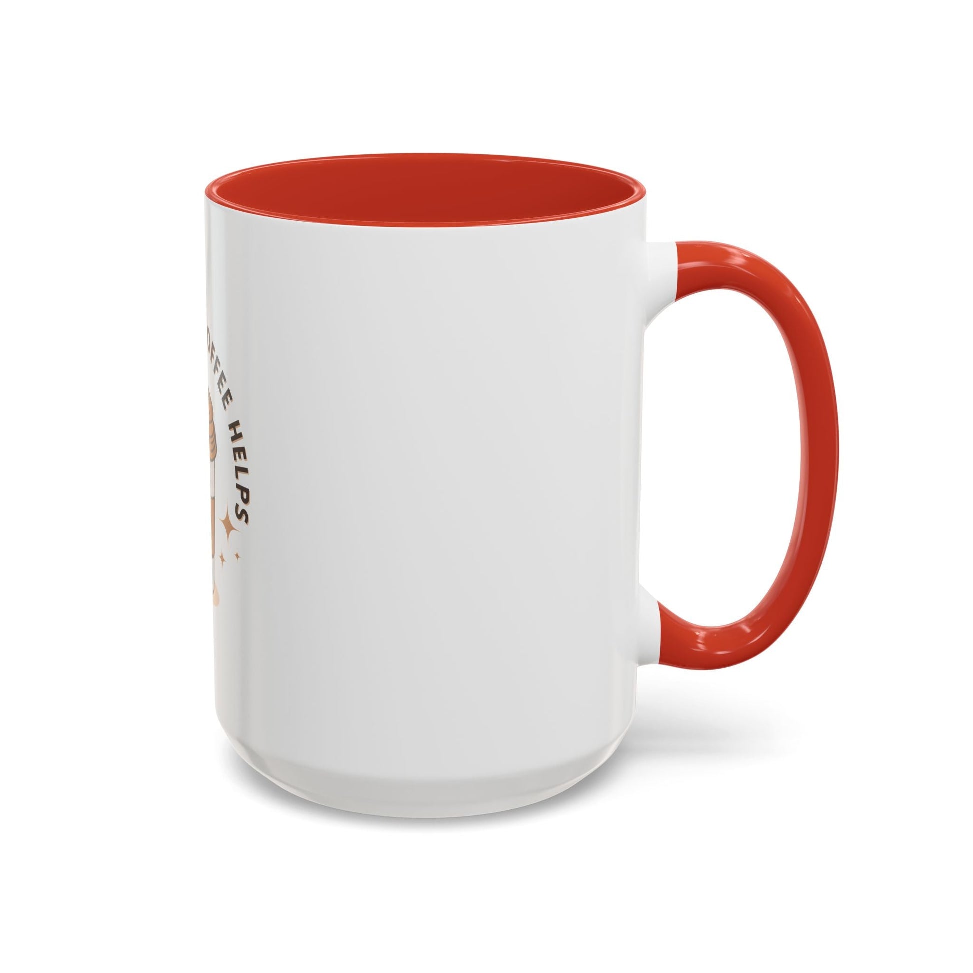 Life Happens Coffee Helps Accent Mug - Perfect Gift for Coffee Lovers - Gigi Joyce's Hair Studio