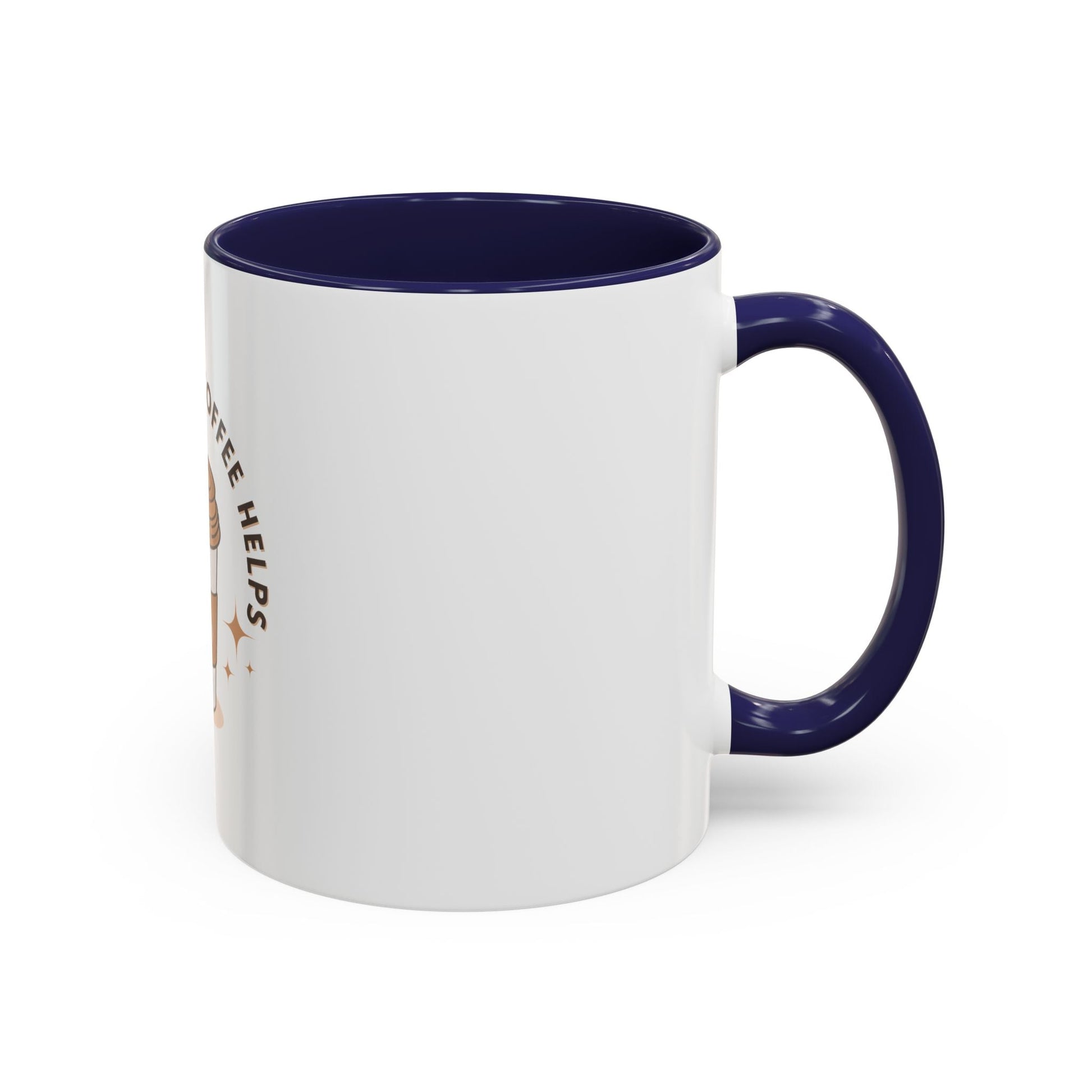 Life Happens Coffee Helps Accent Mug - Perfect Gift for Coffee Lovers - Gigi Joyce's Hair Studio