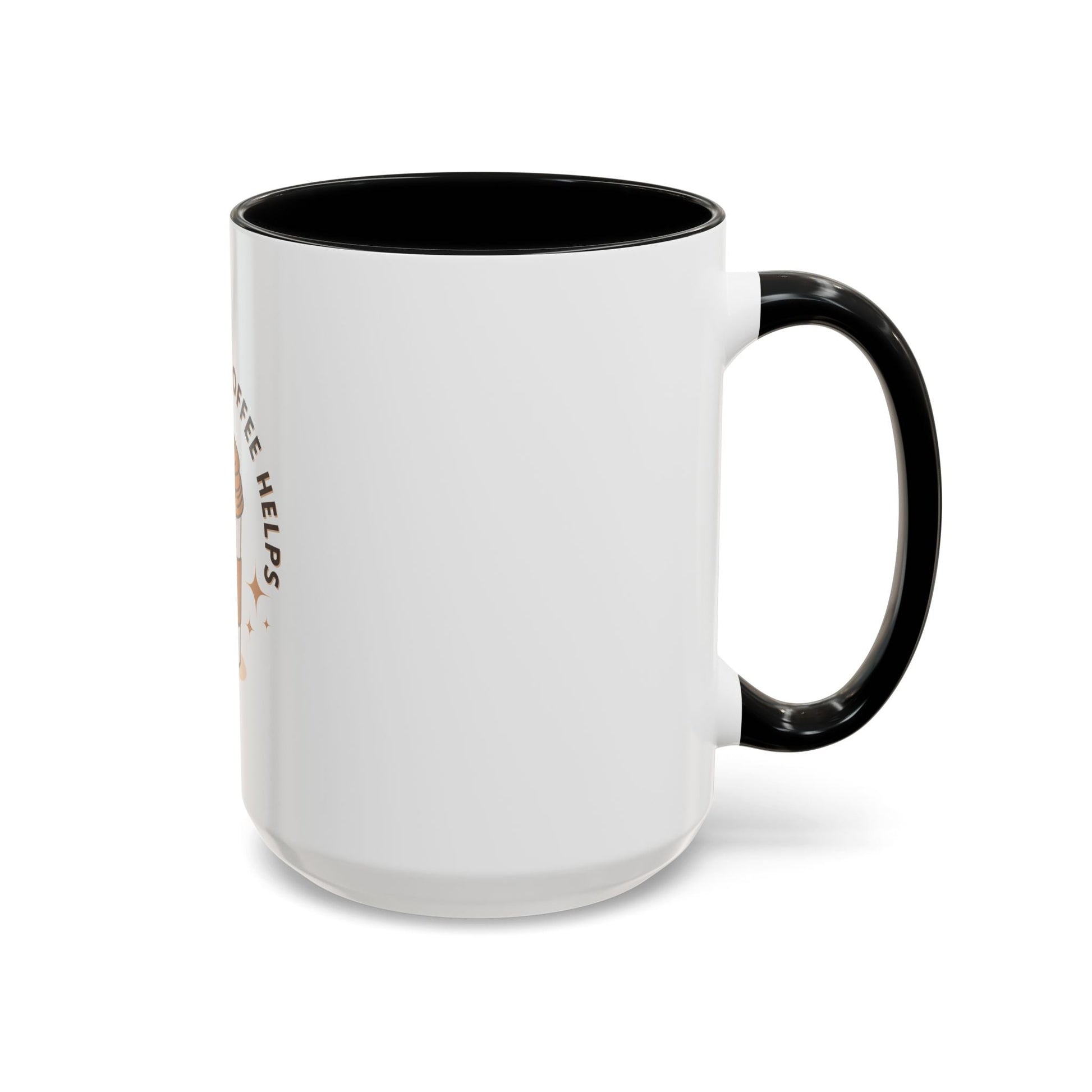 Life Happens Coffee Helps Accent Mug - Perfect Gift for Coffee Lovers - Gigi Joyce's Hair Studio