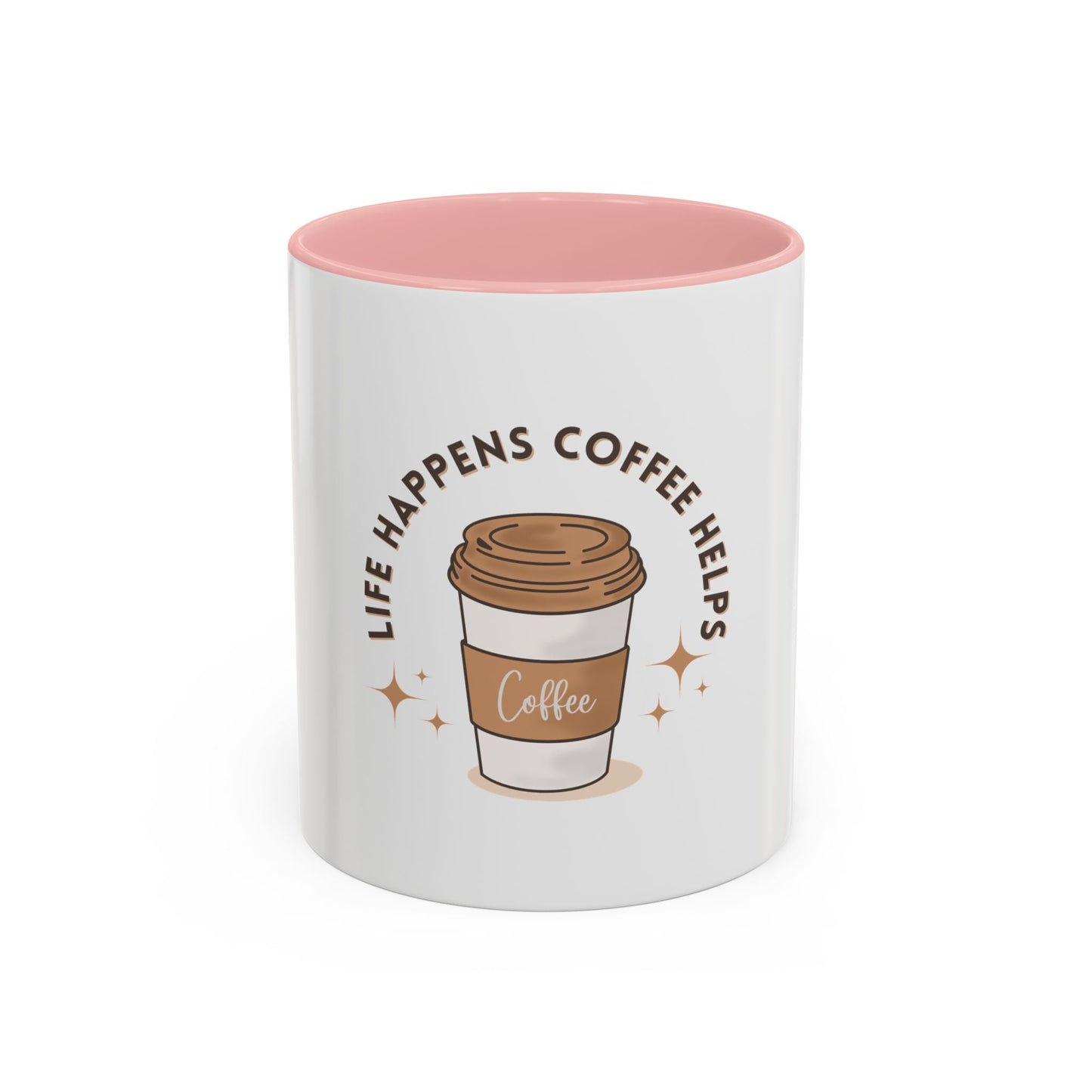 Life Happens Coffee Helps Accent Mug - Perfect Gift for Coffee Lovers - Gigi Joyce's Hair Studio