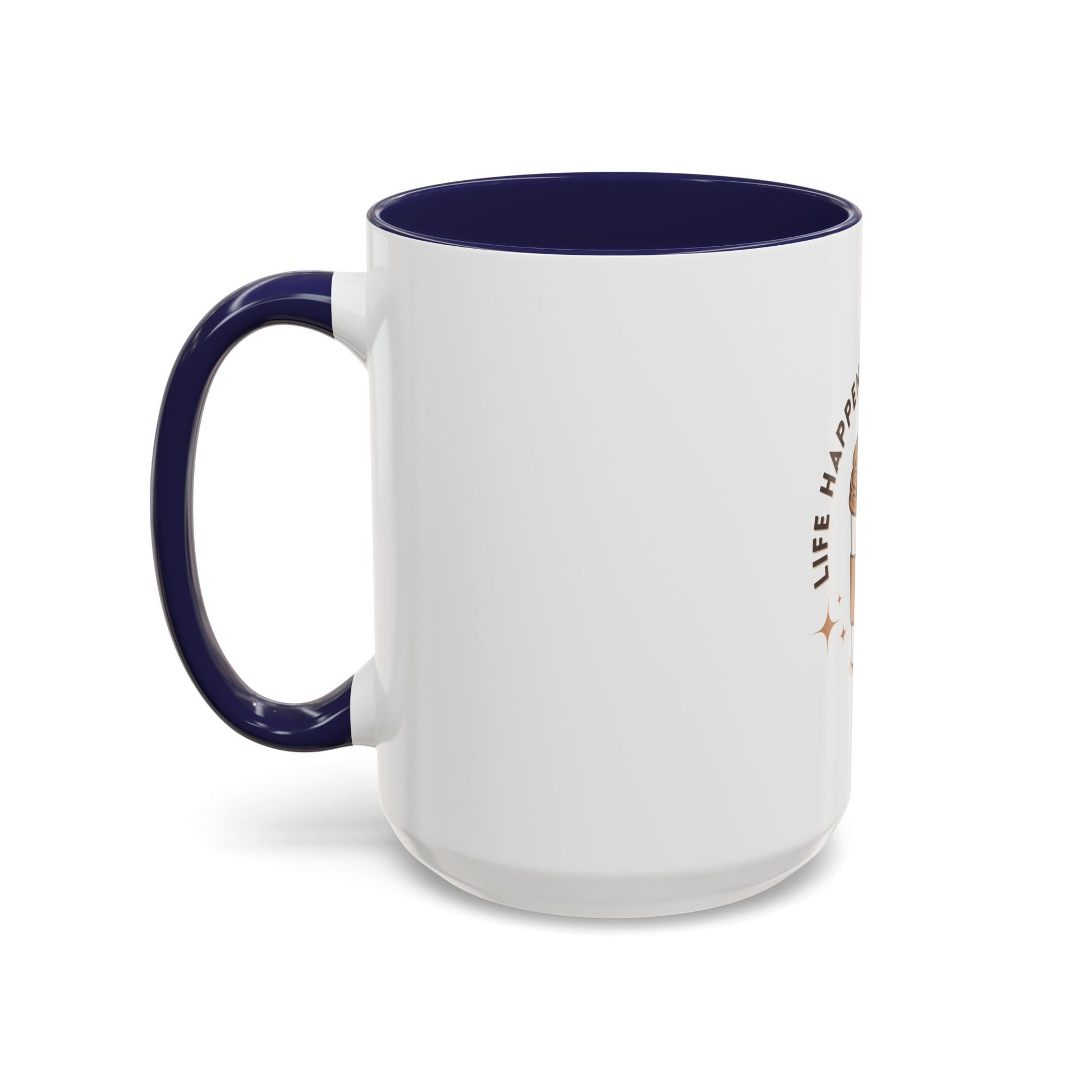 Life Happens Coffee Helps Accent Mug - Perfect Gift for Coffee Lovers - Gigi Joyce's Hair Studio